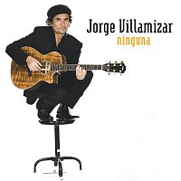 Jorge Villamizar – Ninguna
