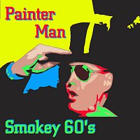 Smokey 60's – Painter Man