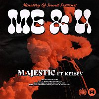 Majestic, Kelsey – Me & U