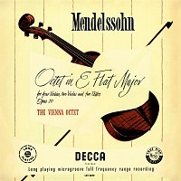 Wiener Oktett – Mendelssohn: Octet, Op. 20; Schubert: Octet, D. 803 [Vienna Octet — Complete Decca Recordings Vol. 2]