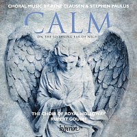 Přední strana obalu CD Clausen & Paulus: Calm on the Listening Ear of Night & Other Choral Works