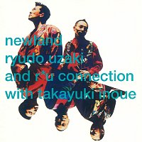 Ryudo Uzaki And RU Connection With Takayuki Inoue – Newland