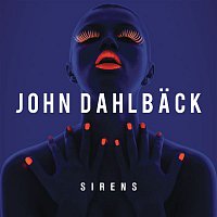 John Dahlback – Sirens