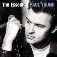 Paul Young – The Essential Paul Young