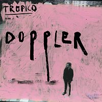 TROPICO – Doppler
