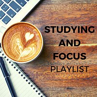 Různí interpreti – Studying and Focus Playlist