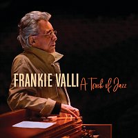 Frankie Valli – A Touch Of Jazz