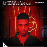 Donny Fernanda – Sound Preman Ngegas