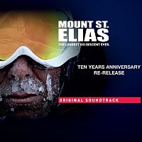 Andreas Frei, Matt Reardon, Ludwig Heili, Michael Drabosenig – Mount St. Elias - Ten Years Anniversary (Original Motion Picture Soundtrack)