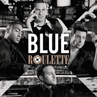 Blue – Roulette