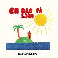 Ulf Dageby – En dag pa sjon