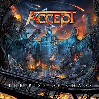 Accept – The Rise of Chaos