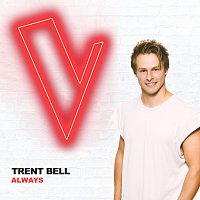 Trent Bell – Always [The Voice Australia 2018 Performance / Live]