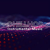 Chillhop Instrumental Music