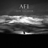 AFI – I Hope You Suffer