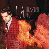 L.A. – Heavenly Hell