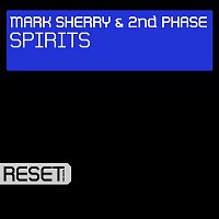 2nd Phase & Mark Sherry – Spirits