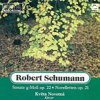 Květa Novotná – Schumann: Sonate g moll, Novelletten