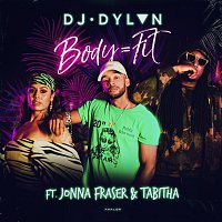 DJ DYLVN, Jonna Fraser, Tabitha – Body = Fit