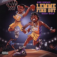 Bino Rideaux, Roddy Ricch – LEMME FIND OUT