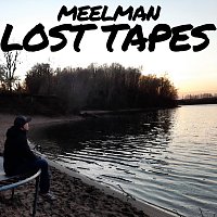 Meelman – Lost Tapes
