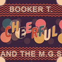 Booker T. And The M.G.s – Cheerful