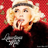 Lauriana Mae – Love Mae
