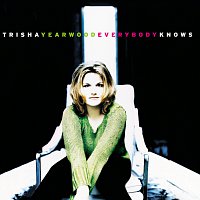 Trisha Yearwood – Everybody Knows