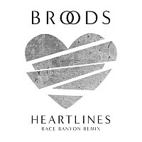 BROODS – Heartlines [Race Banyon Remix]