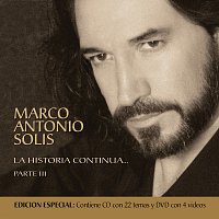 Marco Antonio Solís – La Historia Continua Parte III