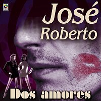 Jose Roberto – Dos Amores