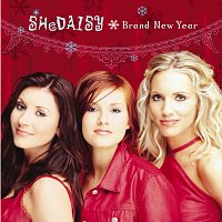 SHeDAISY – Brand New Year