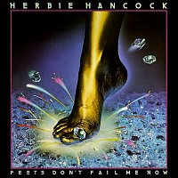 Herbie Hancock – Feets Don't Fail Me Now (Expanded Edition)