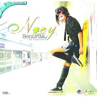 Noey Senorita – Noey SENORITA