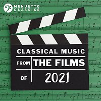 Various  Artists – Classical Music from the Films of 2021