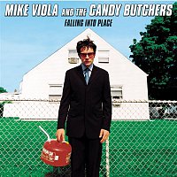 Mike Viola, The Candy Butchers – Falling Into Place