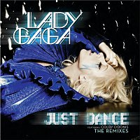 Lady Gaga, Colby O'Donis – Just Dance [The Remixes]