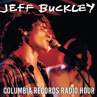 Jeff Buckley – Live at Columbia Records Radio Hour