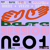 Goedi, Disse, Veezo, Ensi, Ele A, Colombre – BASTA SESSION N°1