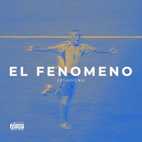 FENOMENO – El Fenomeno