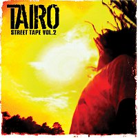Tairo – Street Tape Vol. 2