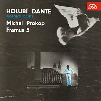 Michal Prokop, Framus Five – Holubí dante Hi-Res