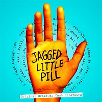 Celia Rose Gooding, Elizabeth Stanley, Sean Allan Krill, Derek Klena, Original Broadway Cast Of Jagged Little Pill – All I Really Want