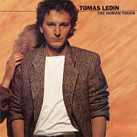 Tomas Ledin – The Human Touch [Bonus Track Version]