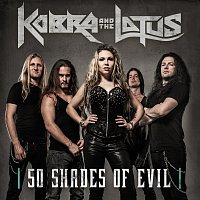 Kobra And The Lotus – 50 Shades Of Evil