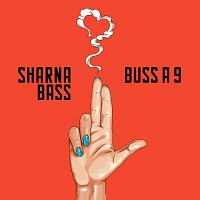 Sharna Bass – Buss A 9