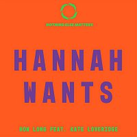 Hannah Wants, Kate Loveridge – How Long