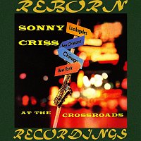 Sonny Criss – At the Crossroads - 1959 (HD Remastered)