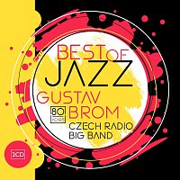 Rozhlasový Big Band Gustava Broma – Best of Jazz