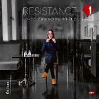 Jakob Zimmermann Trio – Resistance